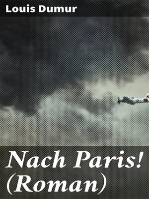 cover image of Nach Paris! (Roman)